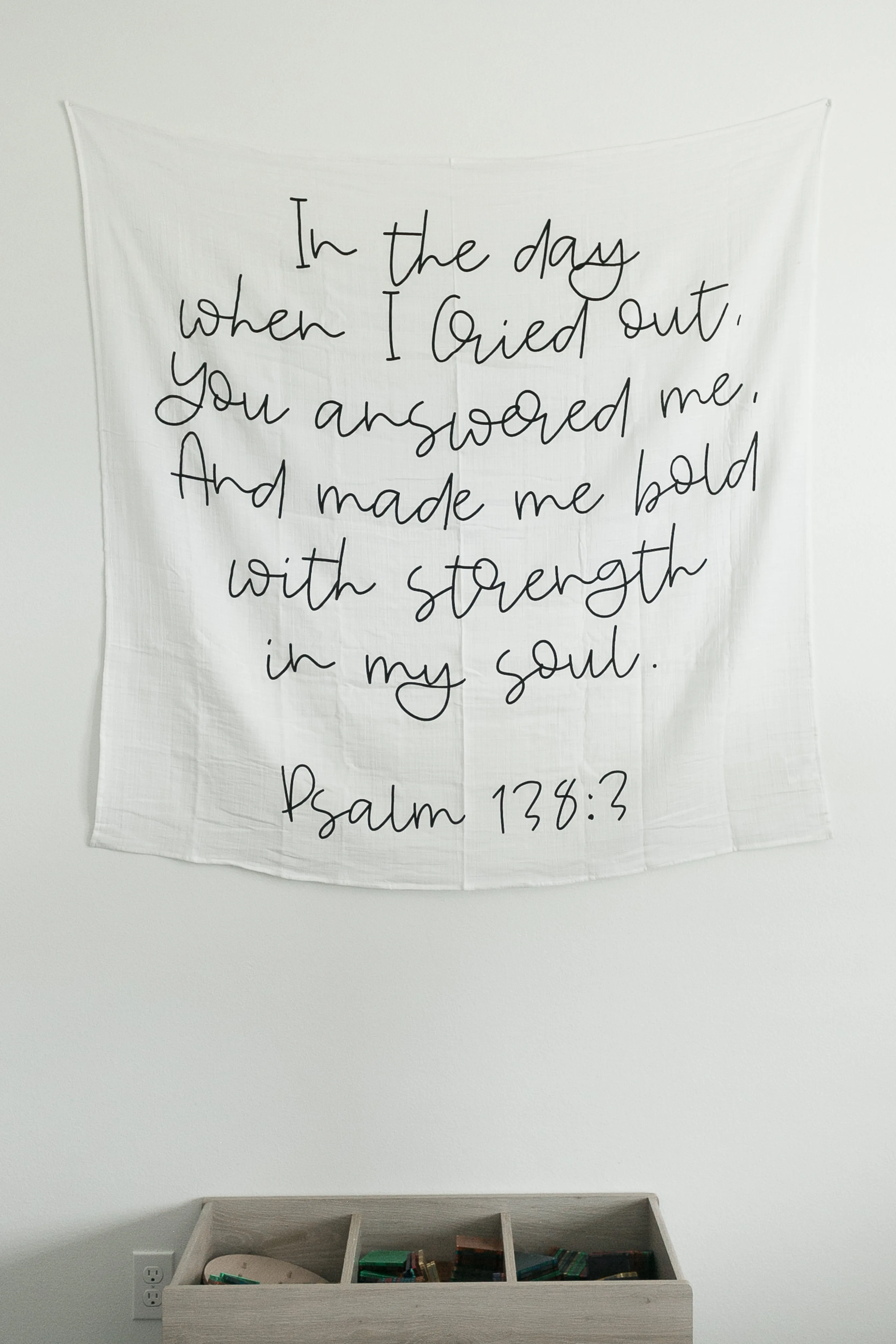 Organic Swaddle + Wall Art - Psalm 138:3 In the day when I Cried out, You answered me, And made me bold with strength in my soul